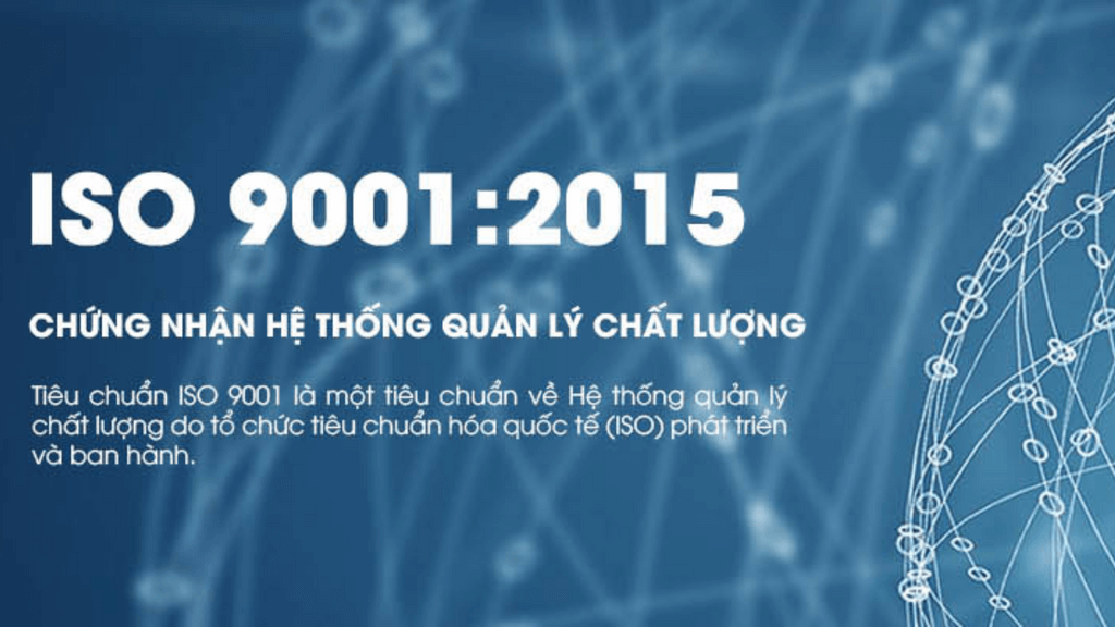 Chứng chỉ ISO 9001:2015